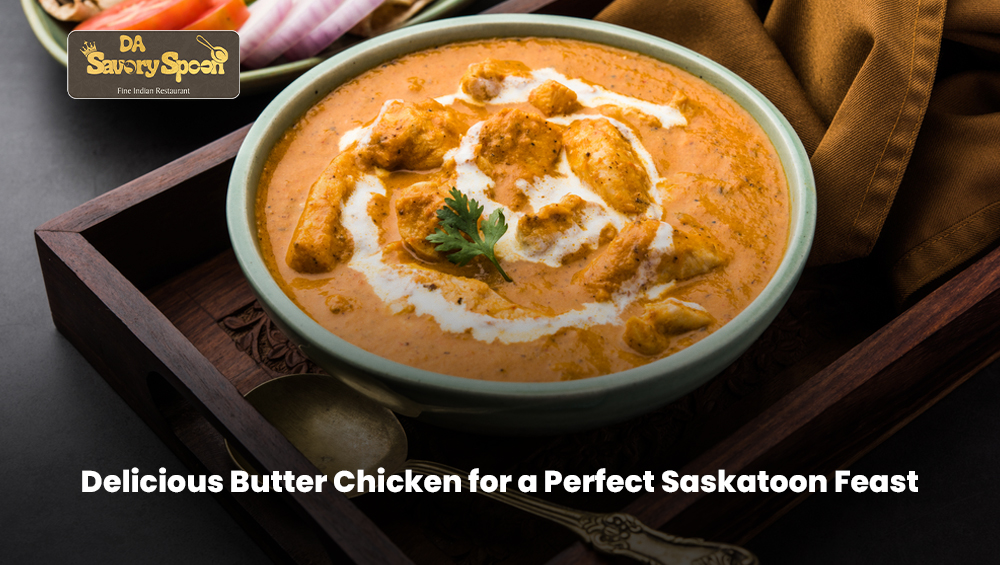 Creamy and delicious butter chicken served in a bowl for a Saskatoon feast